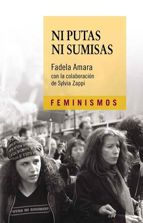 NI PUTAS NI SUMISAS | 9788437638515 | AMARA, FADELA | Llibreria Online de Vilafranca del Penedès | Comprar llibres en català