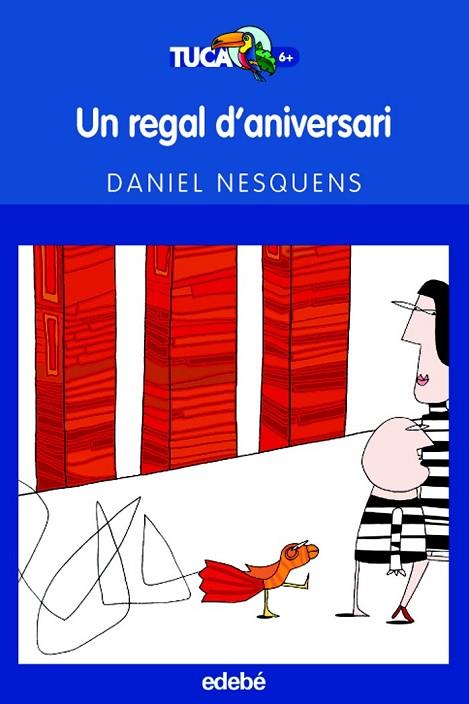 UN REGAL D'ANIVERSARI | 9788423683444 | NESQUENS, DANIEL | Llibreria Online de Vilafranca del Penedès | Comprar llibres en català