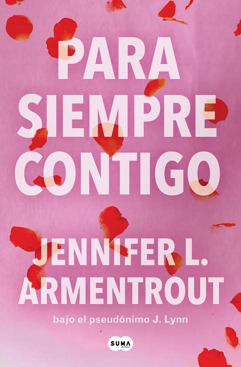 PARA SIEMPRE CONTIGO ( TE ESPERARÉ 5 ) | 9788491298885 | ARMENTROUT, JENNIFER L. | Llibreria Online de Vilafranca del Penedès | Comprar llibres en català