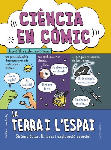 CIÈNCIA EN CÒMIC LA TERRA I L'ESPAI | 9788419739087 | MASON, PAUL | Llibreria Online de Vilafranca del Penedès | Comprar llibres en català