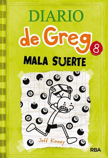 DIARIO DE GREG 8 MALA SUERTE | 9788427204638 | KINNEY , JEFF | Llibreria L'Odissea - Libreria Online de Vilafranca del Penedès - Comprar libros