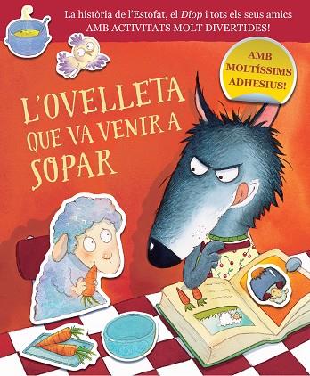 L'OVELLETA QUE VA VENIR A SOPAR (L'OVELLETA QUE VA VENIR A SOPAR. QUADERN D'ACTI | 9788448864422 | SMALLMAN, STEVE/DREIDEMY, JOËLLE | Llibreria L'Odissea - Libreria Online de Vilafranca del Penedès - Comprar libros
