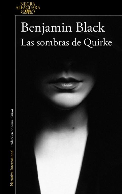 LAS SOMBRAS DE QUIRKE ( QUIRKE 7 ) | 9788420419480 | BLACK, BENJAMIN | Llibreria L'Odissea - Libreria Online de Vilafranca del Penedès - Comprar libros