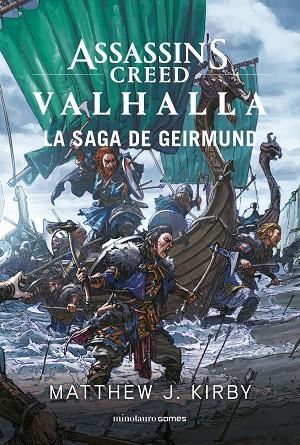 ASSASSIN'S CREED VALHALLA: LA SAGA DE GEIRMUND | 9788445009536 | KIRBY, MATTHEW J. | Llibreria L'Odissea - Libreria Online de Vilafranca del Penedès - Comprar libros