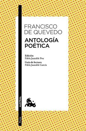 ANTOLOGÍA POÉTICA | 9788467041668 | DE QUEVEDO, FRANCISCO | Llibreria Online de Vilafranca del Penedès | Comprar llibres en català