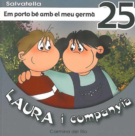 EM PORTO BE AMB EL MEU GERMA 25 LAURA I COMPANYIA | 9788484125341 | DEL RIO, CARMINA | Llibreria Online de Vilafranca del Penedès | Comprar llibres en català