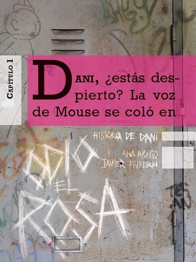 ODIO EL ROSA HISTORIA DE DANI 1 | 9788467361490 | ALONSO, ANA / PELEGRÍN, JAVIER | Llibreria L'Odissea - Libreria Online de Vilafranca del Penedès - Comprar libros