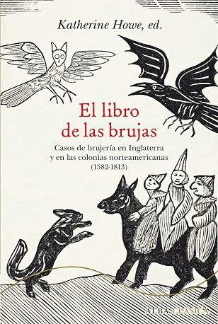 EL LIBRO DE LAS BRUJAS | 9788490652244 | HOWE, KATHERINE (ED.) | Llibreria Online de Vilafranca del Penedès | Comprar llibres en català