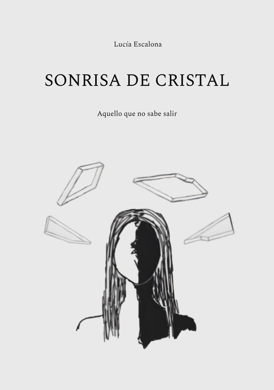 SONRISA DE CRISTAL | 9788411235914 | ESCALONA, LUCÍA | Llibreria Online de Vilafranca del Penedès | Comprar llibres en català