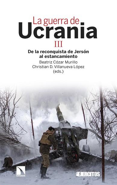 LA GUERRA DE UCRANIA III | 9788413528946 | CÓZAR MURILLO, BEATRIZ/VILLANUEVA LÓPEZ, CHRISTIAN D. | Llibreria Online de Vilafranca del Penedès | Comprar llibres en català