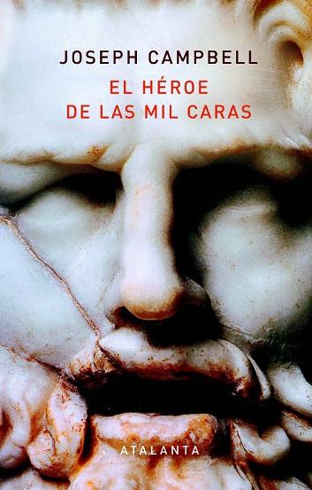 EL HÉROE DE LAS MIL CARAS | 9788412213003 | CAMPBELL, JOSEPH | Llibreria L'Odissea - Libreria Online de Vilafranca del Penedès - Comprar libros