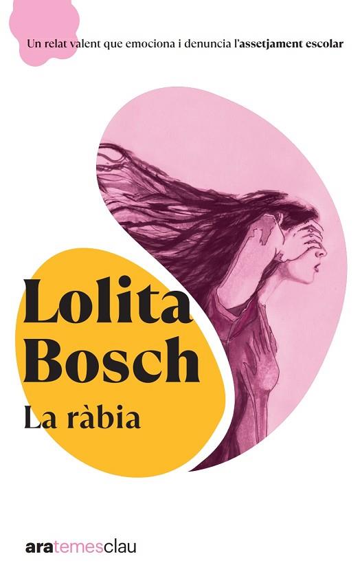 LA RÀBIA ( NE 2024 ) | 9788411730846 | BOSCH SANS, LOLITA | Llibreria Online de Vilafranca del Penedès | Comprar llibres en català