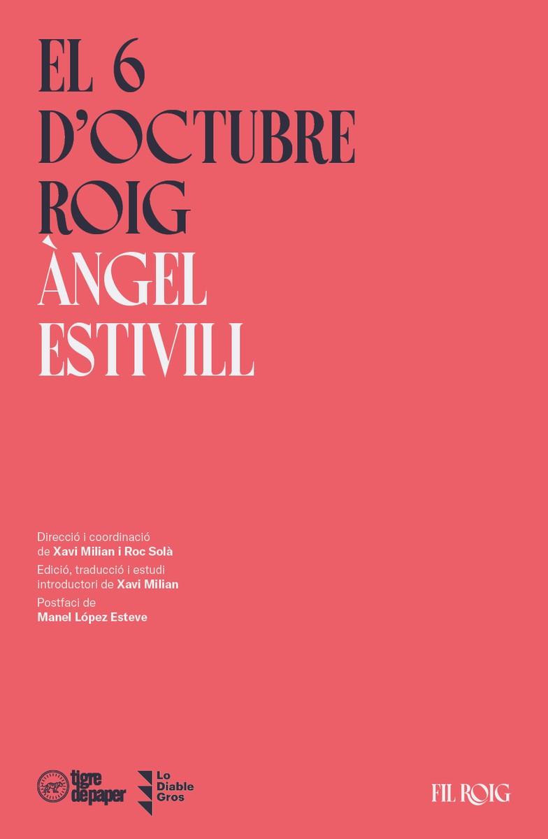 EL 6 D'OCTUBRE ROIG | 9788418705892 | ESTIVILL, ÀNGEL | Llibreria Online de Vilafranca del Penedès | Comprar llibres en català