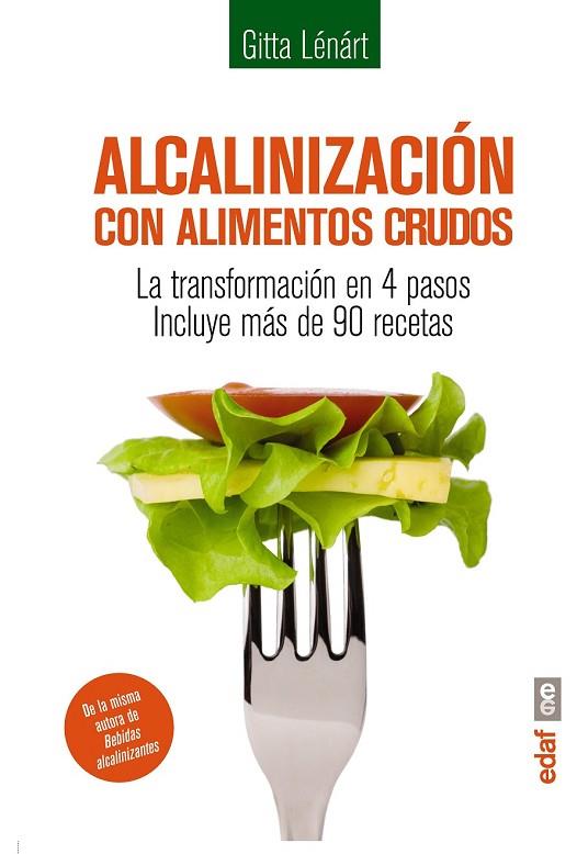 ALCALINIZACIÓN CON ALIMENTOS CRUDOS | 9788441435612 | LÉNÁRT, GITTA | Llibreria Online de Vilafranca del Penedès | Comprar llibres en català