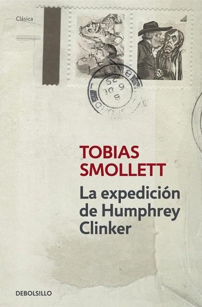 LA EXPEDICION DE HUMPHREY CLINKER | 9788499894485 | SMOLLETT, TOBIAS | Llibreria L'Odissea - Libreria Online de Vilafranca del Penedès - Comprar libros