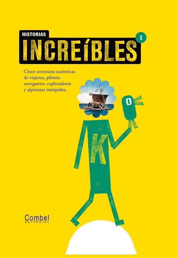 HISTORIAS INCREIBLES 1 | 9788498255782 | GANGES, MONTSERRAT | Llibreria Online de Vilafranca del Penedès | Comprar llibres en català