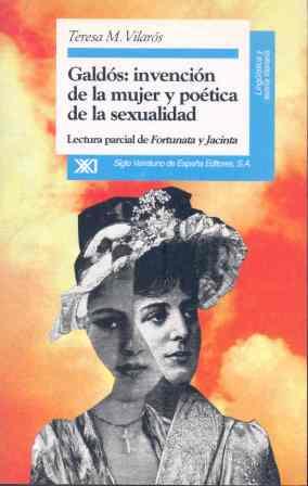 GALDOS: INVENCION DE LA MUJER Y POETICA DE LA SEXU | 9788432308758 | T.M.VILAROS | Llibreria Online de Vilafranca del Penedès | Comprar llibres en català