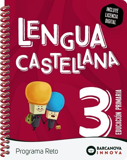 RETO 3 LENGUA CASTELLANA | 9788448956530 | MONTERO, DIEGO/MURILLO, NURIA/TÀPIA, OLÍVIA | Llibreria Online de Vilafranca del Penedès | Comprar llibres en català