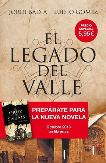 EL LEGADO DEL VALLE | 9788498679397 | BADIA PEREZ, JORDI/GÓMEZ ALVAREZ, LUIS JOSÉ | Llibreria L'Odissea - Libreria Online de Vilafranca del Penedès - Comprar libros