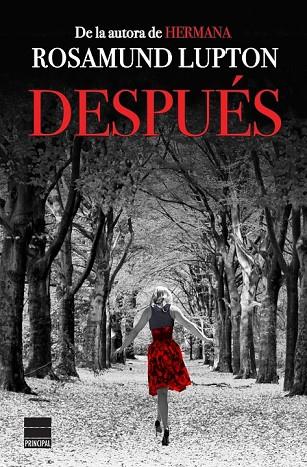 DESPUÉS | 9788416223428 | LUPTON, ROSAMUND | Llibreria Online de Vilafranca del Penedès | Comprar llibres en català