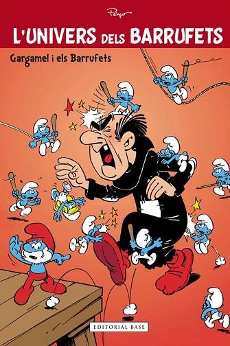 GARGAMEL I ELS BARRUFETS | 9788415711285 | PEYO | Llibreria Online de Vilafranca del Penedès | Comprar llibres en català