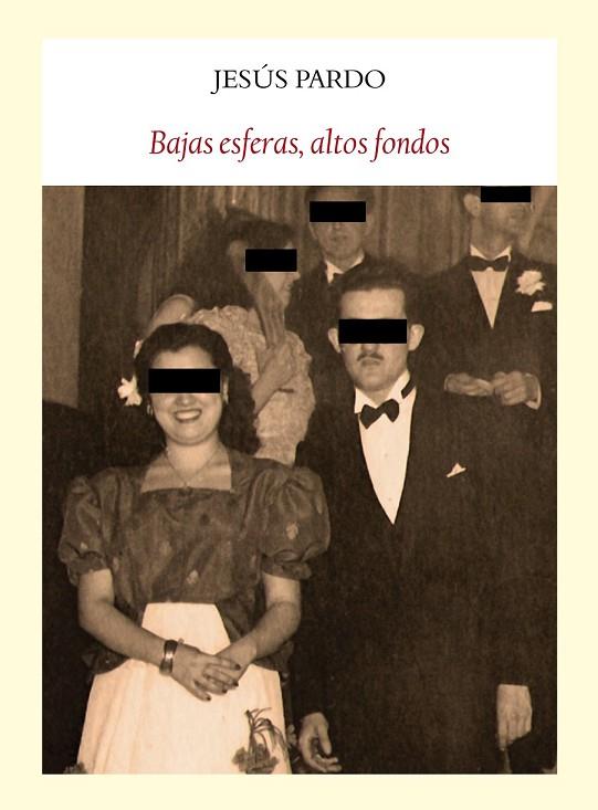 BAJAS ESFERAS, ALTOS FONDOS | 9788493985592 | PARDO, JESUS | Llibreria Online de Vilafranca del Penedès | Comprar llibres en català