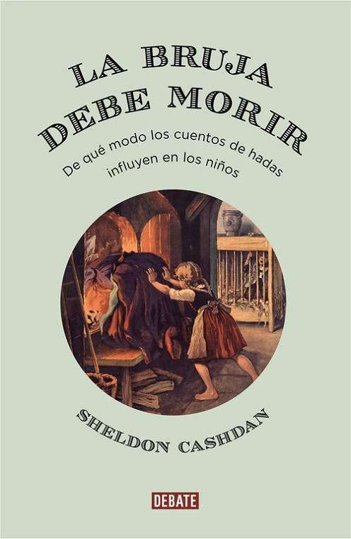 LA BRUJA DEBE MORIR | 9788499927169 | CASHDAN, SHELDON | Llibreria Online de Vilafranca del Penedès | Comprar llibres en català