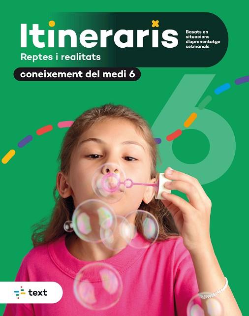 ITINERARIS. CONEIXEMENT DEL MEDI NATURAL, SOCIAL I CULTURAL 6 | 9788441235076 | LAURA LLOBET REIXACH/FRANCISCA PRIETO/NÚRIA DOMÈNECH | Llibreria Online de Vilafranca del Penedès | Comprar llibres en català