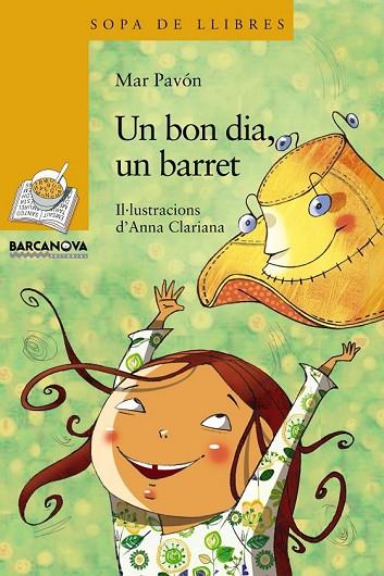 UN BON DIA UN BARRET | 9788448930301 | PAVON, MAR | Llibreria L'Odissea - Libreria Online de Vilafranca del Penedès - Comprar libros
