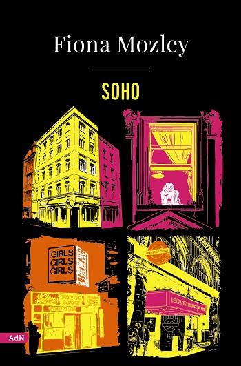 SOHO (ADN) | 9788413626369 | MOZLEY, FIONA | Llibreria Online de Vilafranca del Penedès | Comprar llibres en català