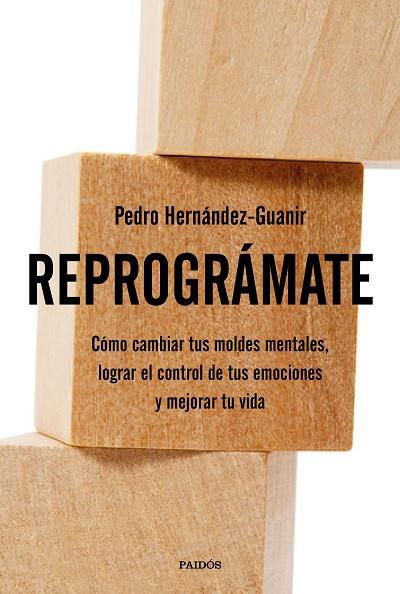 REPROGRÁMATE | 9788449334368 | H. GUANIR, PEDRO | Llibreria Online de Vilafranca del Penedès | Comprar llibres en català