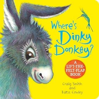 WHERE'S DINKY DONKEY ? | 9780702333187 | SMITH, CRAIG/COWLEY, KATZ | Llibreria Online de Vilafranca del Penedès | Comprar llibres en català