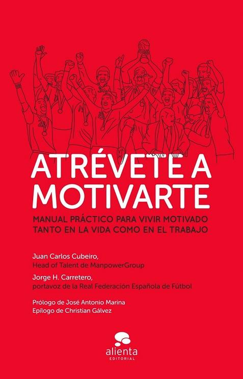 ATRÉVETE A MOTIVARTE | 9788415678595 | AA.VV. | Llibreria Online de Vilafranca del Penedès | Comprar llibres en català