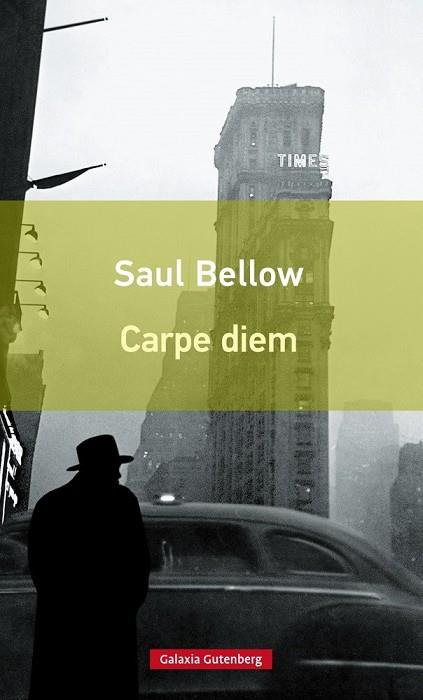 CARPE DIEM | 9788416252817 | BELLOW, SAUL | Llibreria Online de Vilafranca del Penedès | Comprar llibres en català