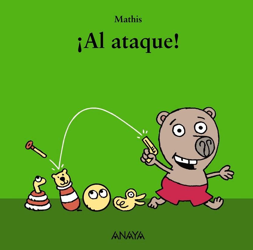 ¡AL ATAQUE! | 9788467840520 | MATHIS | Llibreria Online de Vilafranca del Penedès | Comprar llibres en català