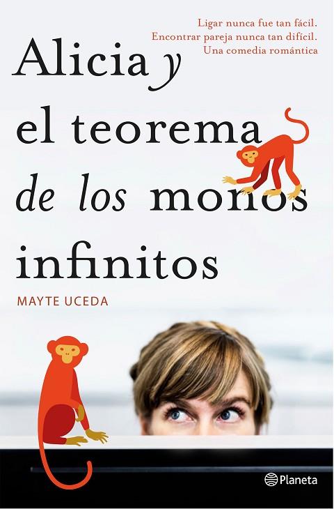 ALICIA Y EL TEOREMA DE LOS MONOS INFINITOS | 9788408157137 | UCEDA, MAYTE  | Llibreria Online de Vilafranca del Penedès | Comprar llibres en català