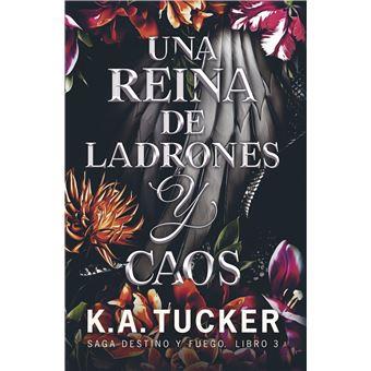 UNA REINA DE LADRONES Y CAOS | 9788419621429 | TUCKER, K.A. | Llibreria Online de Vilafranca del Penedès | Comprar llibres en català