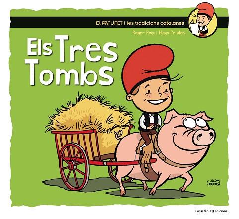 ELS TRES TOMBS | 9788490345603 | ROIG CÉSAR, ROGER | Llibreria Online de Vilafranca del Penedès | Comprar llibres en català