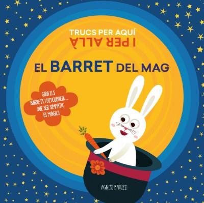 EL BARRET DEL MAG | 9788468270432 | BARUZZI, AGNESE | Llibreria L'Odissea - Libreria Online de Vilafranca del Penedès - Comprar libros