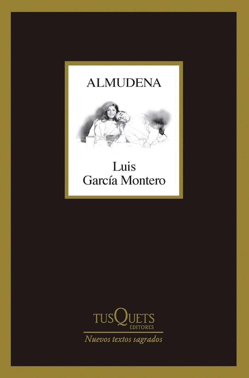 ALMUDENA | 9788411074490 | GARCÍA MONTERO, LUIS | Llibreria Online de Vilafranca del Penedès | Comprar llibres en català