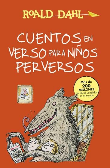 CUENTOS EN VERSO PARA NIÑOS PERVERSOS (ALFAGUARA CLÁSICOS) | 9788420482934 | DAHL, ROALD | Llibreria Online de Vilafranca del Penedès | Comprar llibres en català