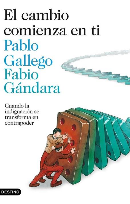 EL CAMBIO COMIENZA EN TI | 9788423346547 | GALLEGO, PABLO / GANDARA, FABIO | Llibreria Online de Vilafranca del Penedès | Comprar llibres en català