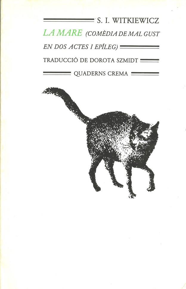 LA MARE(COMEDIA DE MAL GUST) | 9788485704941 | WITKIEWICZ | Llibreria Online de Vilafranca del Penedès | Comprar llibres en català