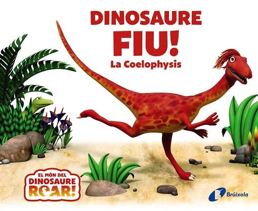 DINOSAURE FIU LA COELOPHYSIS | 9788413492186 | CURTIS, PETER | Llibreria Online de Vilafranca del Penedès | Comprar llibres en català