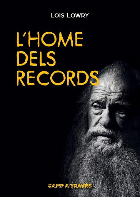 L'HOME DELS RECORDS | 9788466137423 | LOWRY, LOIS | Llibreria Online de Vilafranca del Penedès | Comprar llibres en català