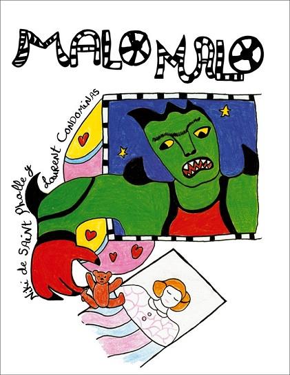 MALO, MALO | 9788425225017 | CONDOMINAS, LURENT : DE SAINT PHALLE, NIKI | Llibreria L'Odissea - Libreria Online de Vilafranca del Penedès - Comprar libros