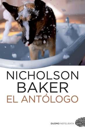 EL ANTOLOGO | 9788492723515 | BAKER, NICHOLSON | Llibreria Online de Vilafranca del Penedès | Comprar llibres en català