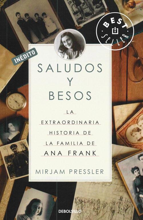 SALUDOS Y BESOS | 9788499085692 | PRESSLER, MIRJAM | Llibreria Online de Vilafranca del Penedès | Comprar llibres en català