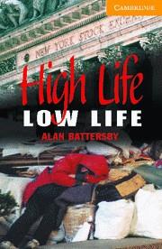 HIGH LIFE LOW LIFE +CD | 9780521686082 | BATTERSBY, ALAN | Llibreria L'Odissea - Libreria Online de Vilafranca del Penedès - Comprar libros