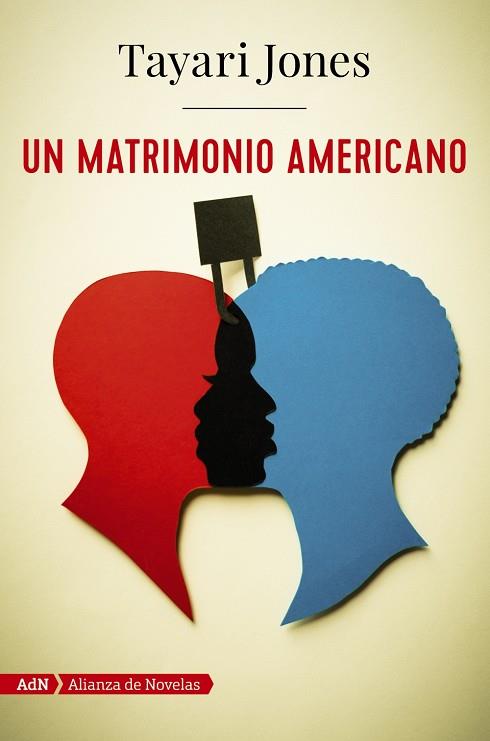 UN MATRIMONIO AMERICANO (ADN) | 9788491812685 | JONES, TAYARI | Llibreria Online de Vilafranca del Penedès | Comprar llibres en català